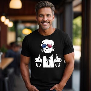 Trump Middle Fingers T-Shirt, Funny Republican Shirt, Political T-Shirt, Republican Gift, Christmas Gift, Trump Shirt, Maga T-Shirt