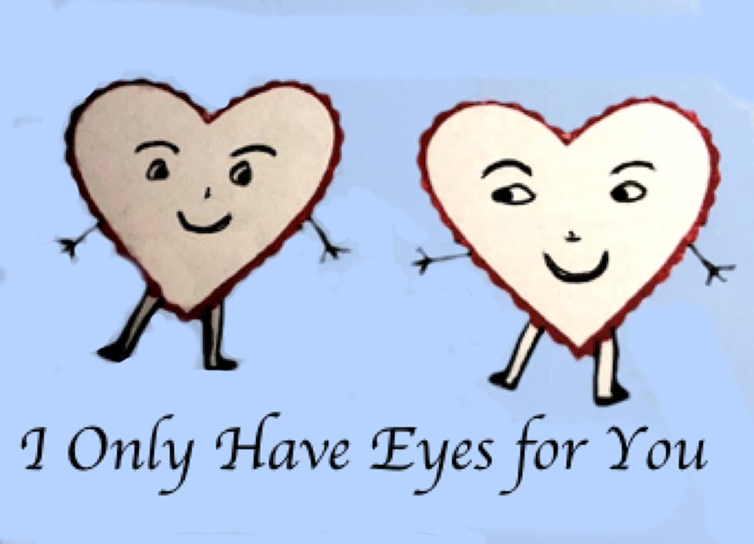 I Only Have Eyes for You Greeting Card Etsy