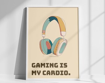 Gaming-Poster – „Gaming ist mein Cardio-Training“ | Gamer-Kunstdruck, Deko fürs Gamerzimmer, digitale Grafik zum Herunterladen