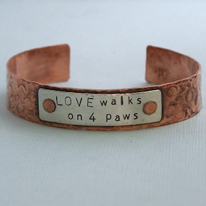 Copper and Sterling Silver Cuff Bracelet Love walks on 4 paws image 1