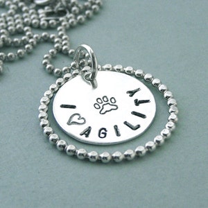 Dog Agility Necklace - Hand Stamped Sterling Silver - i love agility - Canine Agility Jewelry