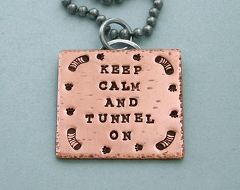 Agility Necklace - Keep Calm and Tunnel On - Hand Stamped Copper and Stainless Steel