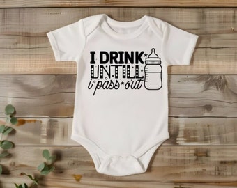 Grappige baby onesie - drink tot ik flauwval pasgeboren - baby shower cadeau voor nieuwe moeder cadeau voor Moederdag cadeau voor baby shower