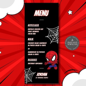 May include: A black menu with a red and white comic book style background. The menu includes appetizers, main courses, and desserts. A cartoon Spider-Man character is featured. The text reads "Jordan is turning eight!" and "Instant Download."