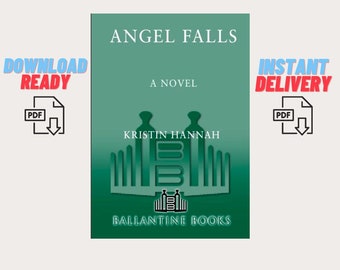 Angel Falls Kristin Hannah | PDF-Digital-Download