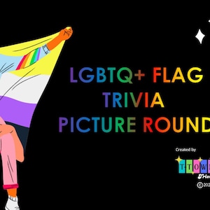 Puede incluir: Dos personas sostienen una gran bandera multicolor con rayas amarillas, blancas, moradas, azules, verdes y rojas. La bandera es una representación de la comunidad LGBTQ+. El texto "LGBTQ+ FLAG TRIVIA PICTURE ROUND" está escrito en colores arcoíris sobre un fondo negro. El texto "Creado por TOWN Trivia ©2024" está escrito en blanco sobre un fondo negro.