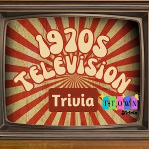 May include: A vintage television screen with a red and white striped background. The text "1970s Television Trivia" is displayed in a retro font. The text "TitTown Trivia" is displayed in a colorful font at the bottom of the screen.