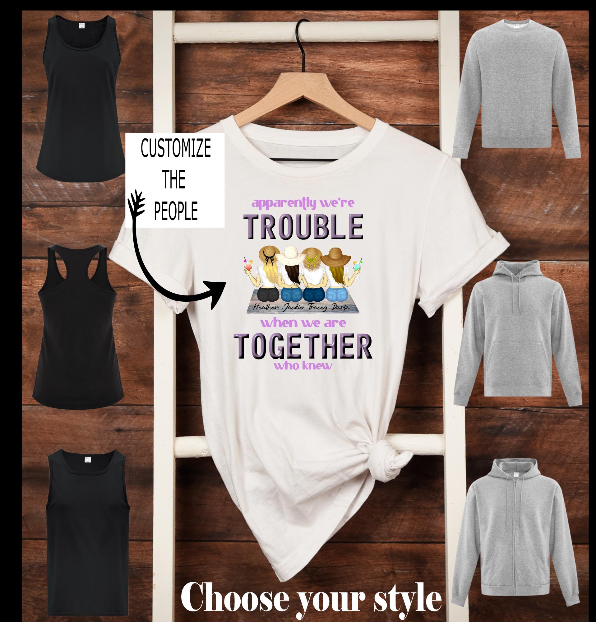 DECORATIVE METAL SIGN - Apparently Were Trouble When We Are Together Who Knew Vintage Rusty Look 122948620832210952