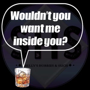 Willst du mich nicht in dir haben? Whisky PNG-Dateien