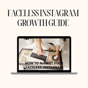 May include: A laptop computer screen displaying a guide on how to market a faceless Instagram account. The text on the screen reads "How to Market Your Faceless Instagram".