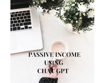 Puede incluir: Una taza blanca con una bebida marrón en su interior, sostenida por una mano. El texto "PASSIVE INCOME USING CHAT GPT" está escrito en negro sobre una superficie blanca. Un portátil y plantas en macetas están en el fondo.