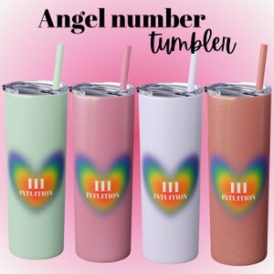 Angel number tumbler, 111 intuition, tumbler color, tumbler 111, tumbler intuition, gift for friends