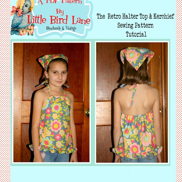 Instant Download The Retro Halter Top and Kerchief Boutique Sewing Pattern Size Toddler 1 to Youth 10 DIY PDF EASY