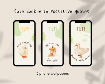 Cute duck phone wallpaper| Hand drawn | Beige and green | Positive quotes | iPhone lockscreen | Homescreen theme | Animal | Instant download