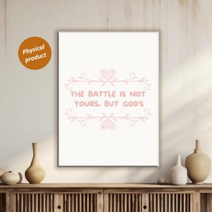 Christian Quote Art: The Battle is Not Yours, But God&#39;s - Matte Canvas Print