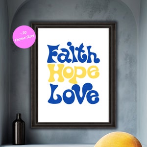 Faith Hope Love Wall Decor,  Typography Art, Christian Wall Decor, Bible Quote Poster, Motivational Artwork