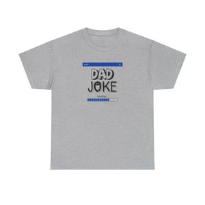 Dad Joke Tee | Funny Typography Shirt, Dad Humor T-Shirt image 3