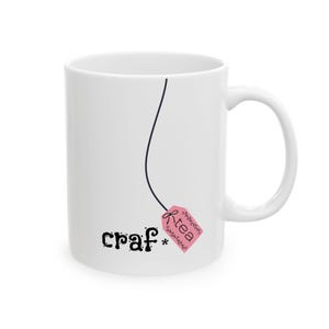 Craf-TEA "Crafty" Ceramic Tea Mug, DIYer Gift, 6 Color Options (11 oz) image 3