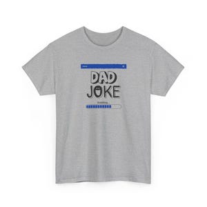 Dad Joke Tee | Funny Typography Shirt, Dad Humor T-Shirt image 5