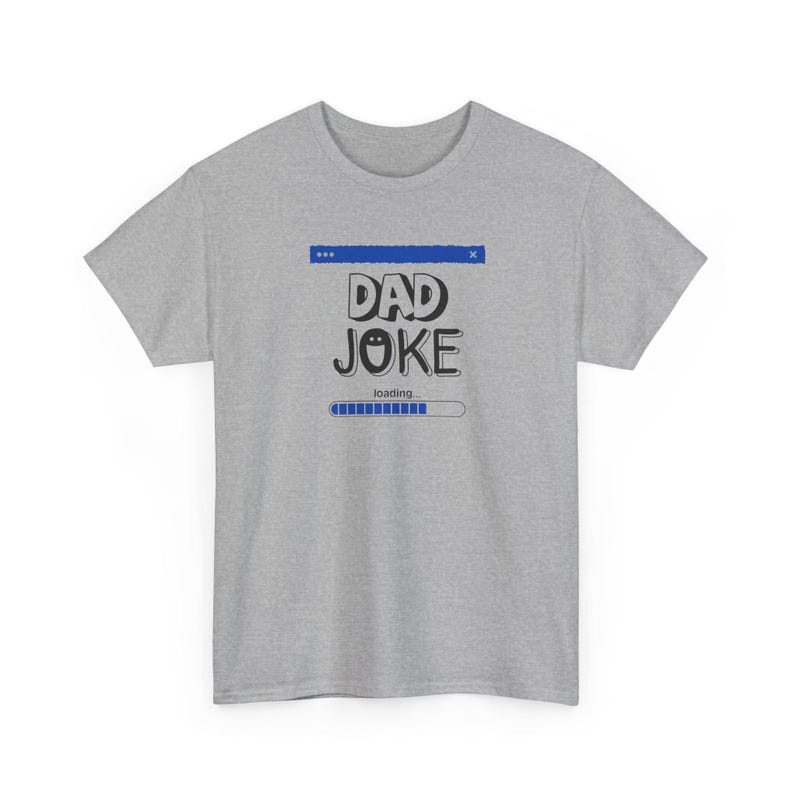Dad Joke Tee | Funny Typography Shirt, Dad Humor T-Shirt image 5