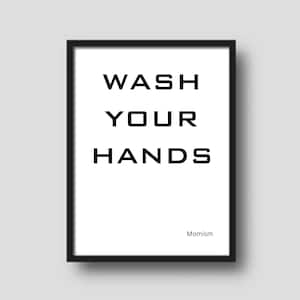 Cute, printable &quot;Bathroom Momism - Wash Your Hands&quot; decorative poster/wall art for the classroom, playroom or child&#39;s bedroom.