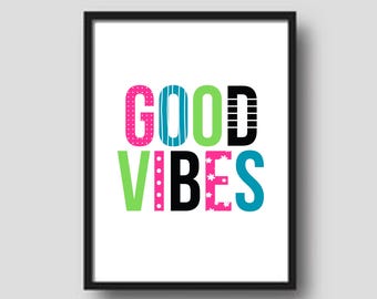 Poster Good Vibes, decorazione murale per la sala giochi (download digitale)