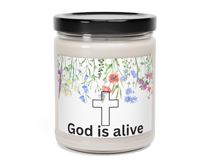 Scented Soy Candle, 9o,z God is alive