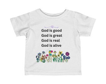 Camiseta infantil de jersey fino, Dios es bueno, Dios es grande, Dios es real, Dios está vivo