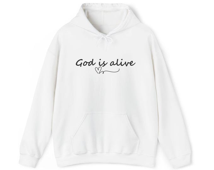 God is Alive Hoodie: Unisex Christian Apparel in white for winter.