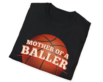 Score Big with Style: 'Mother of a Baller' Basketball Tee - Supporting St. Louis Families!