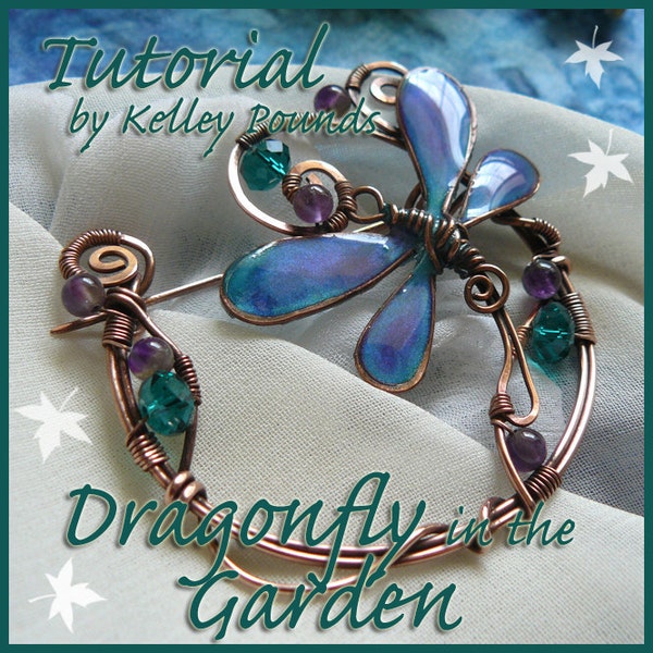 TUTORIAL Dragonfly in the Garden Beaded Wire Brooch or Pin (INSTANT DOWNLOAD)