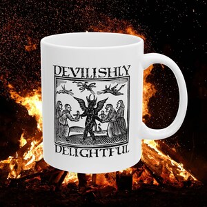 Devilishly Delightful White Ceramic Mug 11oz - Devil, Witch, Folk Horror, Coven, Satan, Funny Gift