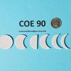 COE 90 Crescent Moon Phasen/ 5 Stück / Freeze und Fuse Bullseye Glas