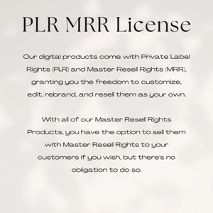 以下が含まれることがあります： 白い背景に「PLR MRR License」というテキストが表示されています。テキストは、デジタル製品にはプライベートラベル権（PLR）とマスターリセール権（MRR）が付与されており、カスタマイズ、編集、リブランド、再販の自由が与えられることを説明しています。