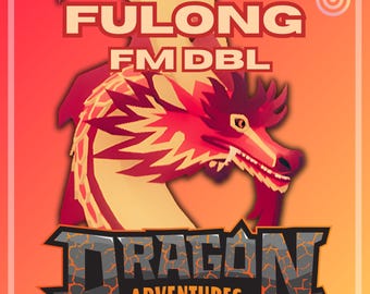 Fulong | FM DBL | Dragon Adventures | Roblox