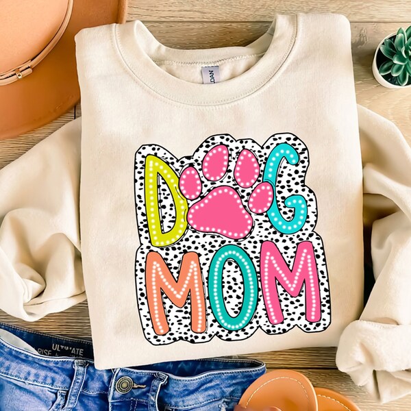 Dog Mom PNG, Colorful, Dalmatian Dots, Bright Doodle Png, Spring Mama Png, Mother's Day Png, Dog Mama Sublimation png