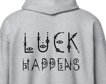 LUCK HAPPENS Felpa con cappuccio unisex con zip