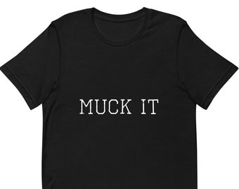 MUCK IT Unisex T-shirt for Poker Players