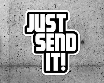 2 Pack - "Just Send It" Hard Hat Sticker - Weather Resistant Vinyl