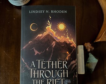 Signed Paperback - A Tether Through The Rift