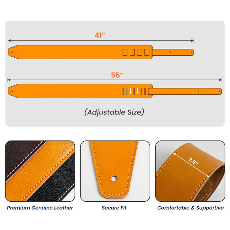 May include: An orange leather guitar strap with adjustable lengths of 41 inches and 55 inches. The strap features a 2.5-inch width, visible stitching, and reinforced attachment holes. The design includes a textured surface and a secure fit.