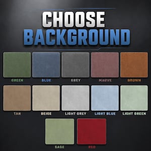 May include: Image displaying a selection of background color options. The text "CHOOSE BACKGROUND" is at the top. Below are rectangular color swatches in shades of green, blue, grey, mauve, brown, tan, beige, light grey, light blue, light green, sage, and red.