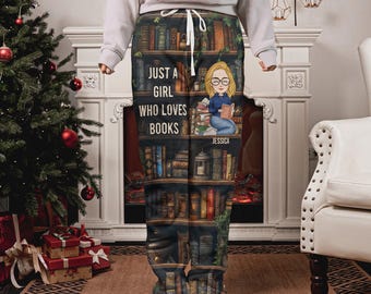 Just A Girl Who Loves Books - Personalized Fleece Pajama Pants, Women Pajama Pants, Book Lover Gift, Bookish Gift, Booknerd Gift