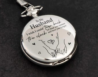 I Wish I Could Turn Back The Clock, Personalized Pocket Watch, Romantic Gift for Husband, Custom Name Gift, Love Gift, Anniversary Gift