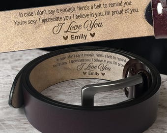 A Belt to Remind You I'm Proud of You Personalized Engraved