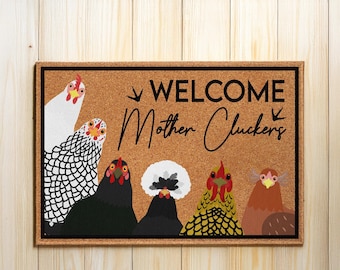 Welcome Mother Cluckers, Personalized Doormat, Birthday, Loving, Funny, Home Decor Gift For Farmer, Chicken Lady, Chicken Lover Gift