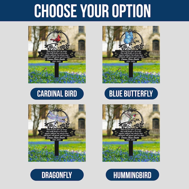 May include: Four black metal garden stakes with decorative toppers featuring a cardinal bird, blue butterfly, dragonfly, and hummingbird. Each stake has a banner with text and a name and dates.