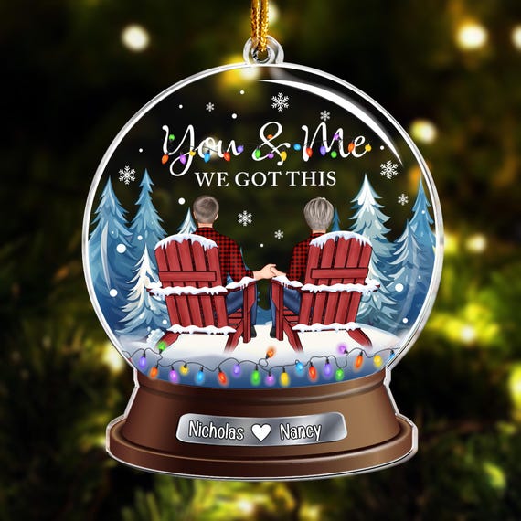 Husband Ornament Personalized Couple You And Me We Got This Acrylic Ornament Husband Christmas Ornament