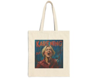 Karening Out Cotton Canvas Tote Bag