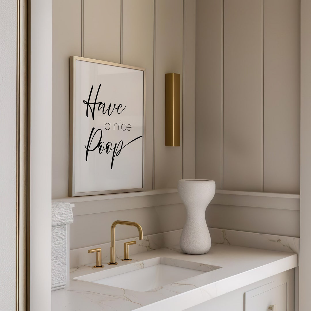 Have a Nice Poop Digital Art Print - Funny Bathroom Wall Decor ...